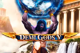 Demi Gods V